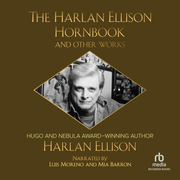 The Harlan Ellison Hornbook and Other Works