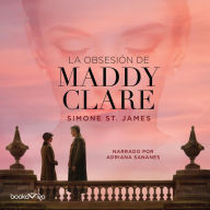 La obsesión de Maddy Clare