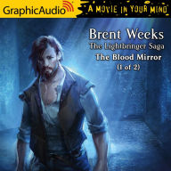 The Blood Mirror, Part 1 of 2: Dramatized Adaptation