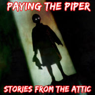 Paying The Piper: A Short Horror Story