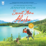 Sweet Home Alaska: A Secret Romance Rekindled in Alaska