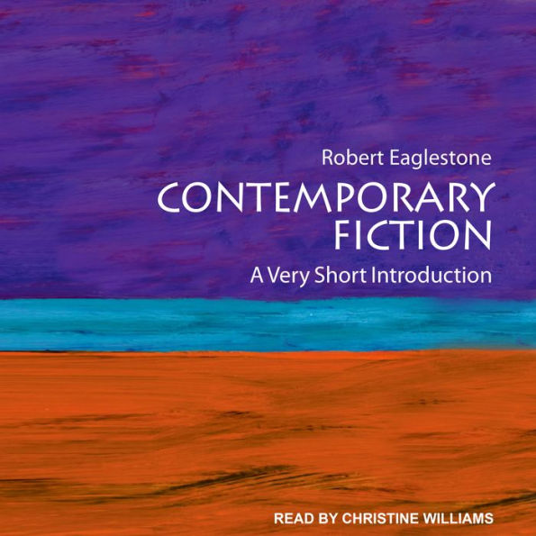 Contemporary Fiction: A Very Short Introduction