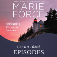 Gansett Island Episode 1: Victoria & Shannon (Gansett Island Series #17)
