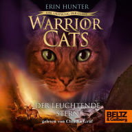 Warrior Cats - Der Ursprung der Clans. Der Leuchtende Stern: Staffel V, Band 4