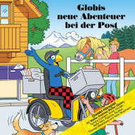 Globis neue Abenteuer bei der Post