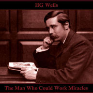 The Man Who Could Work Miracles