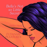Bella's Not So Little Secret: Futanari Pleasures