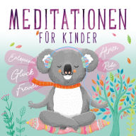 Meditationen für Kinder (Abridged)