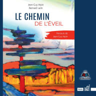 Le chemin de l'éveil, Le