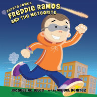 Freddie Ramos and the Meteorite (Zapato Power Series #11)