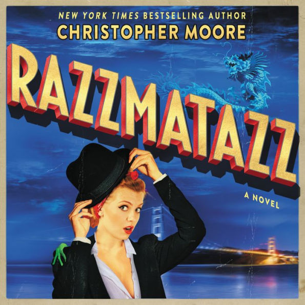 Razzmatazz: A Novel