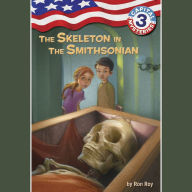Capital Mysteries #3: The Skeleton in the Smithsonian