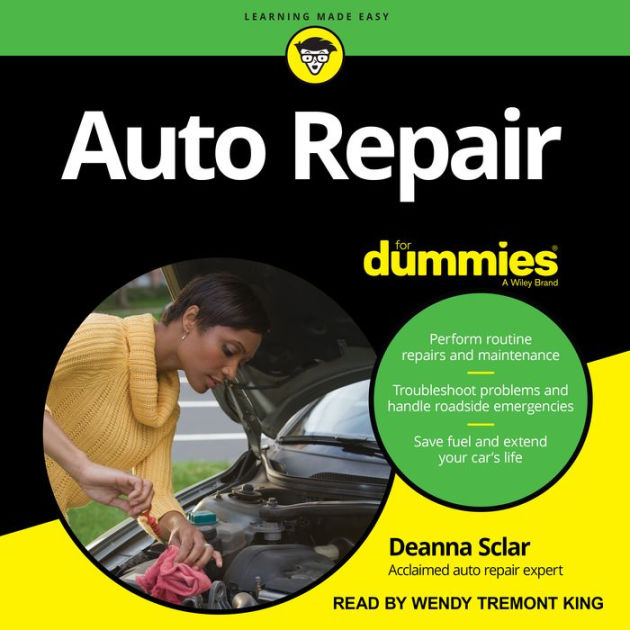 Auto Repair For Dummies 2nd Edition by Deanna Sclar, Wendy Tremont