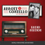 Abbott and Costello: Radio Station