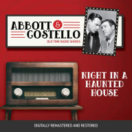 Abbott and Costello: Night in a Haunted House