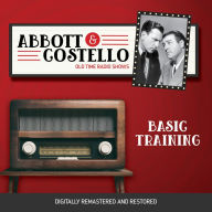 Abbott and Costello: Basic Training