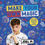 Make Your Own Magic: Secrets, Stories and Tricks from My World