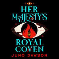 Her Majesty's Royal Coven