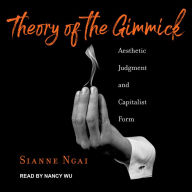 Theory of the Gimmick: Aesthetic Judgment and Capitalist Form