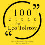 100 citat från Leo Tolstoy: Samling 100 Citat