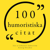 100 humoristiska citat: Samling 100 Citat