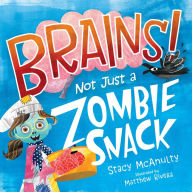 Brains! Not Just a Zombie Snack