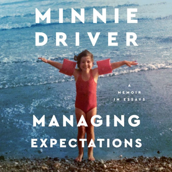 Managing Expectations: A Memoir in Essays