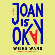 Joan Is Okay: A Novel