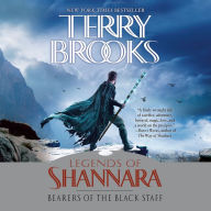 Bearers of the Black Staff (Legends of Shannara Series #1)