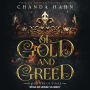 Of Gold and Greed