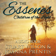 The Essenes: Children of the Light