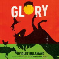 Glory: A Novel