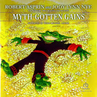 Myth-Gotten Gains