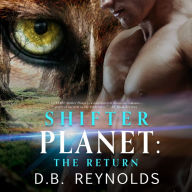 Shifter Planet: The Return: Shifter Planet, Book 2
