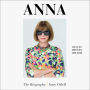 Anna: The Biography