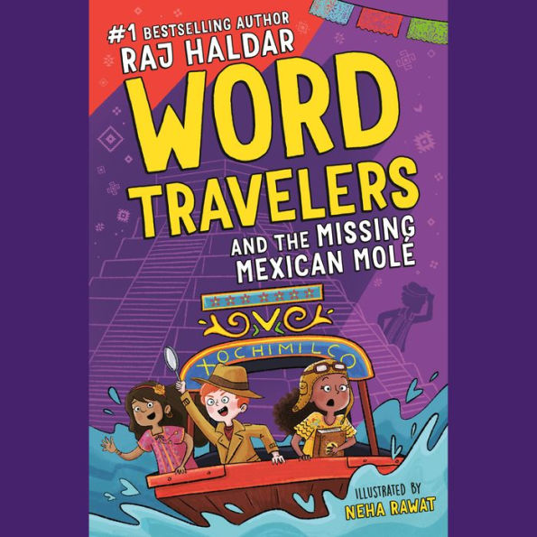 Word Travelers and the Missing Mexican Molé