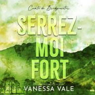 Serrez-moi fort