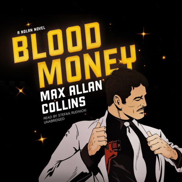 Blood Money A Nolan Novel by