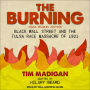 Burning, The (Young Readers Edition): Black Wall Street and the Tulsa Race Massacre of 1921
