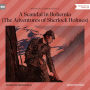 Scandal in Bohemia, A - The Adventures of Sherlock Holmes (Unabridged)