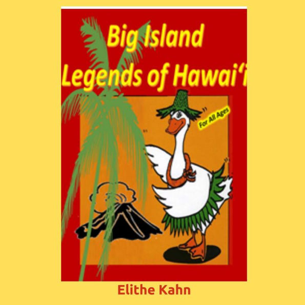 Big Island Legends of Hawai'i