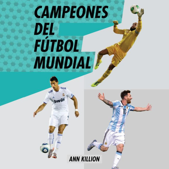 Campeones del fútbol mundial