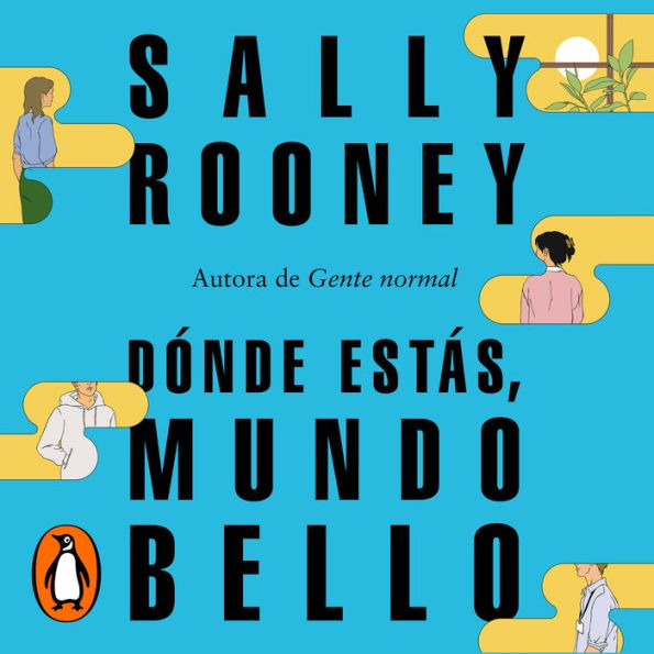 Álbumes 92+ Foto dónde estás, mundo bello: la nueva novela de la aclamada autora de «gente normal» sally rooney Alta definición completa, 2k, 4k