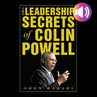 The Leadership Secrets of Colin Powell