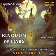 The Kingdom of Liars, 1 of 2: Dramatized Adaptation
