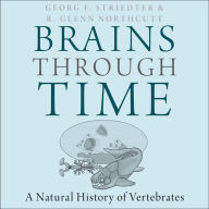 Brains Through Time: A Natural History of Vertebrates