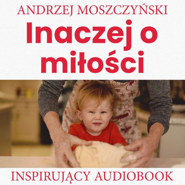 Inaczej o mi¿o¿ci