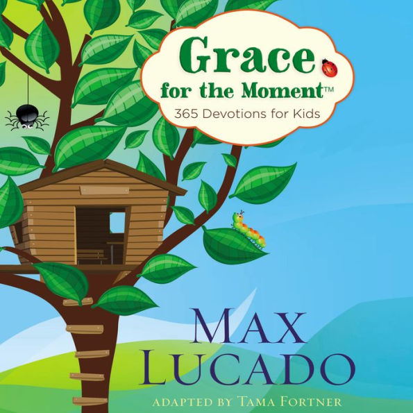 Grace for the Moment: 365 Devotions for Kids