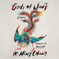 Gods of Want: Stories