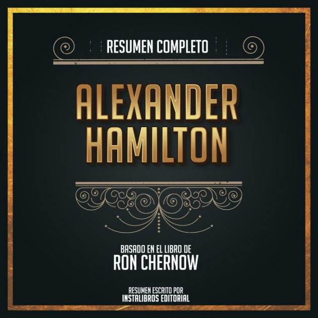 Alexander hamilton de online ron chernow